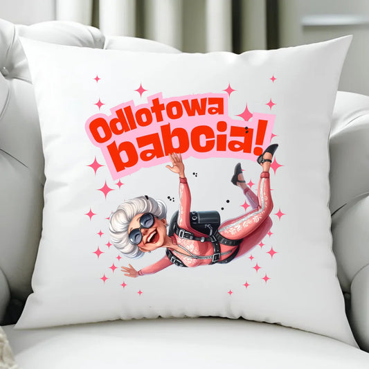 Poduszka dla babci - Odlotowa babcia B28 - StoryCups.pl