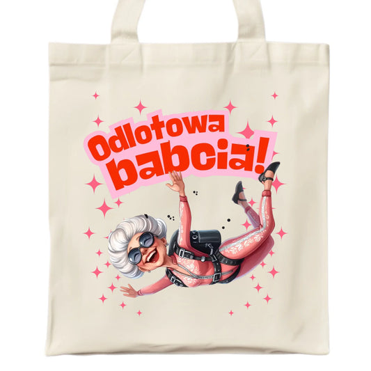Torba dla babci - Odlotowa babcia B28 - StoryCups.pl