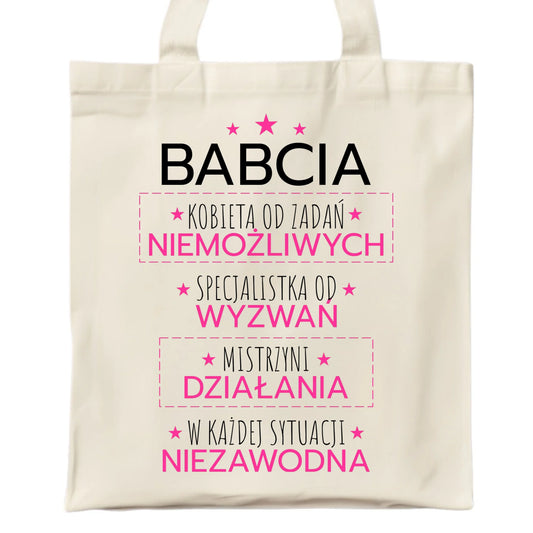 Torba dla babci - Babcia kobieta od zadań niemożliwych B30 - StoryCups.pl