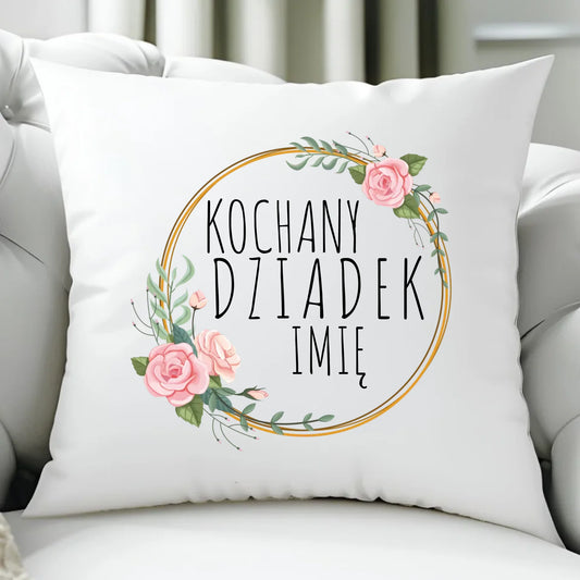 Poduszka dla dziadka - Kochany Dziadek - personalizowana D10 - StoryCups.pl