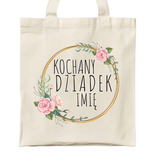Torba dla dziadka - Kochany Dziadek - personalizowana D10 - StoryCups.pl