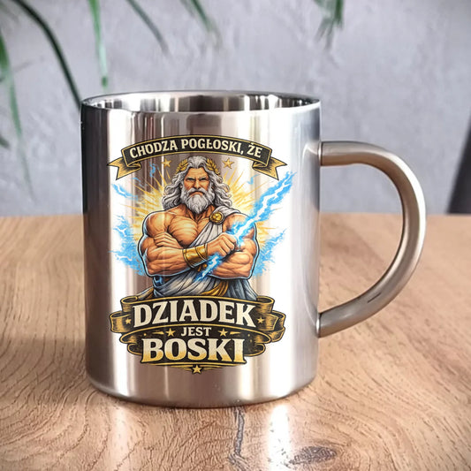 Kubek metalowy dla dziadka - Chodzą pogłoski, że dziadek jest boski D16 - StoryCups.pl