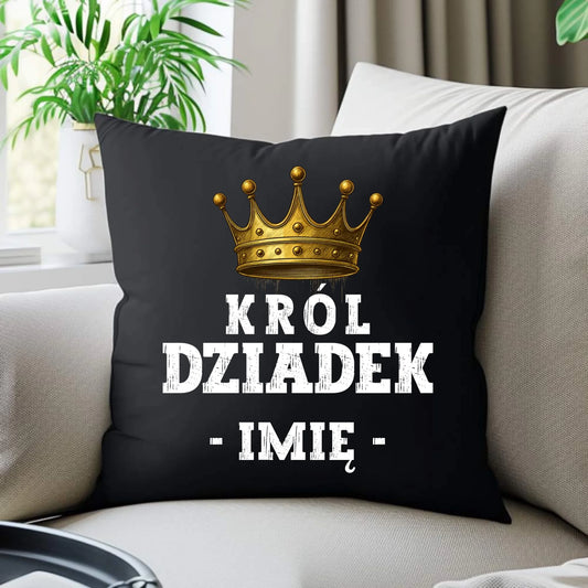 Poduszka dekoracyjna dla dziadka - Król Dziadek - personalizowana D17 - StoryCups.pl