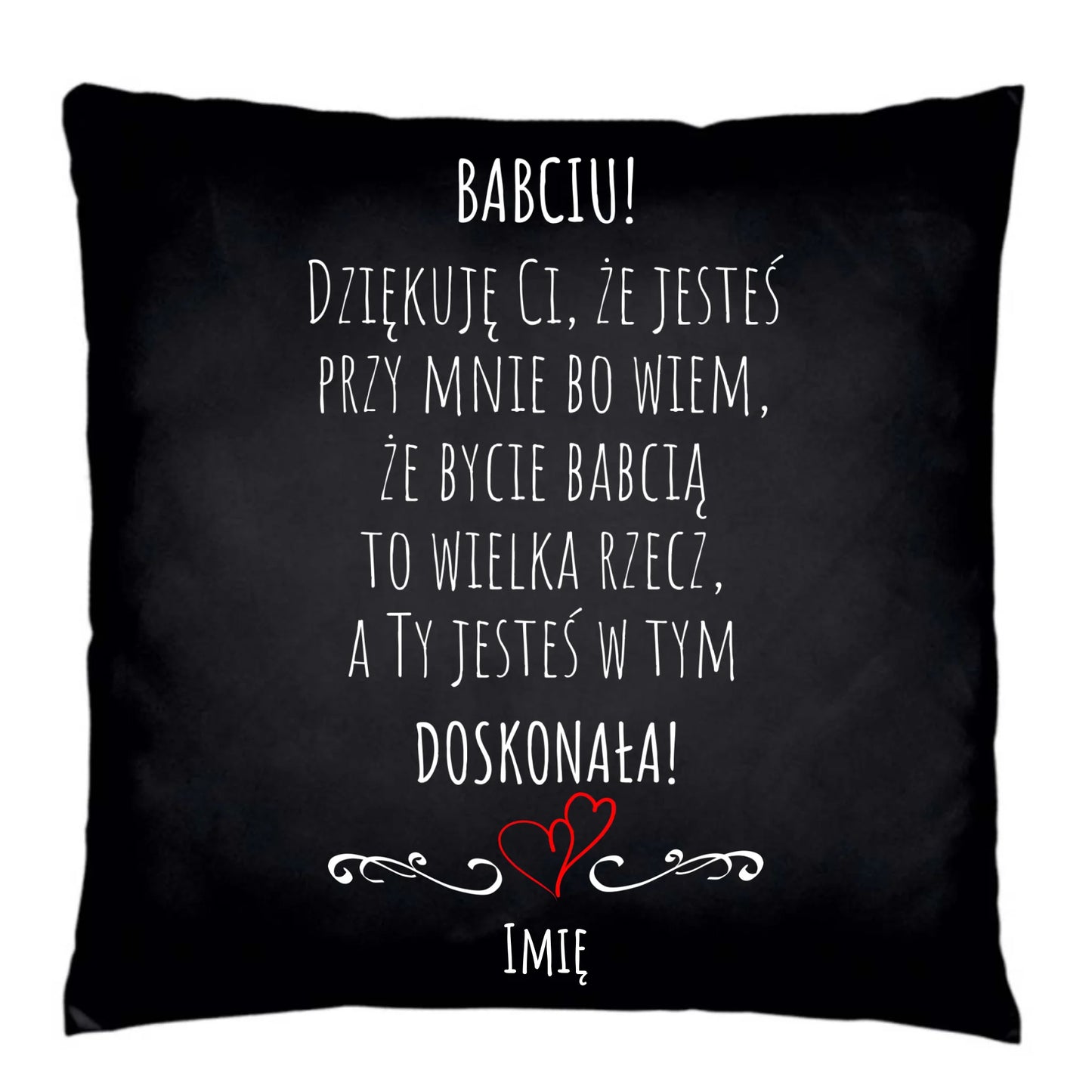 Poduszka dekoracyjna dla babci - Babciu jesteś doskonała dedykacja - personalizowana B22 - StoryCups.pl