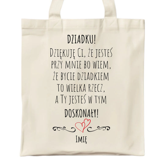 Torba dla dziadka - Dziadku jesteś doskonały dedykacja - personalizowana D22 - StoryCups.pl