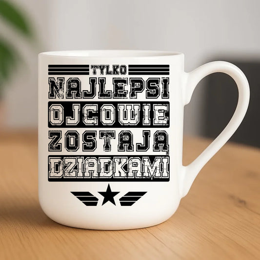 Kubek elegant dla dziadka - Tylko najlepsi ojcowie zostają dziadkami D25 - StoryCups.pl