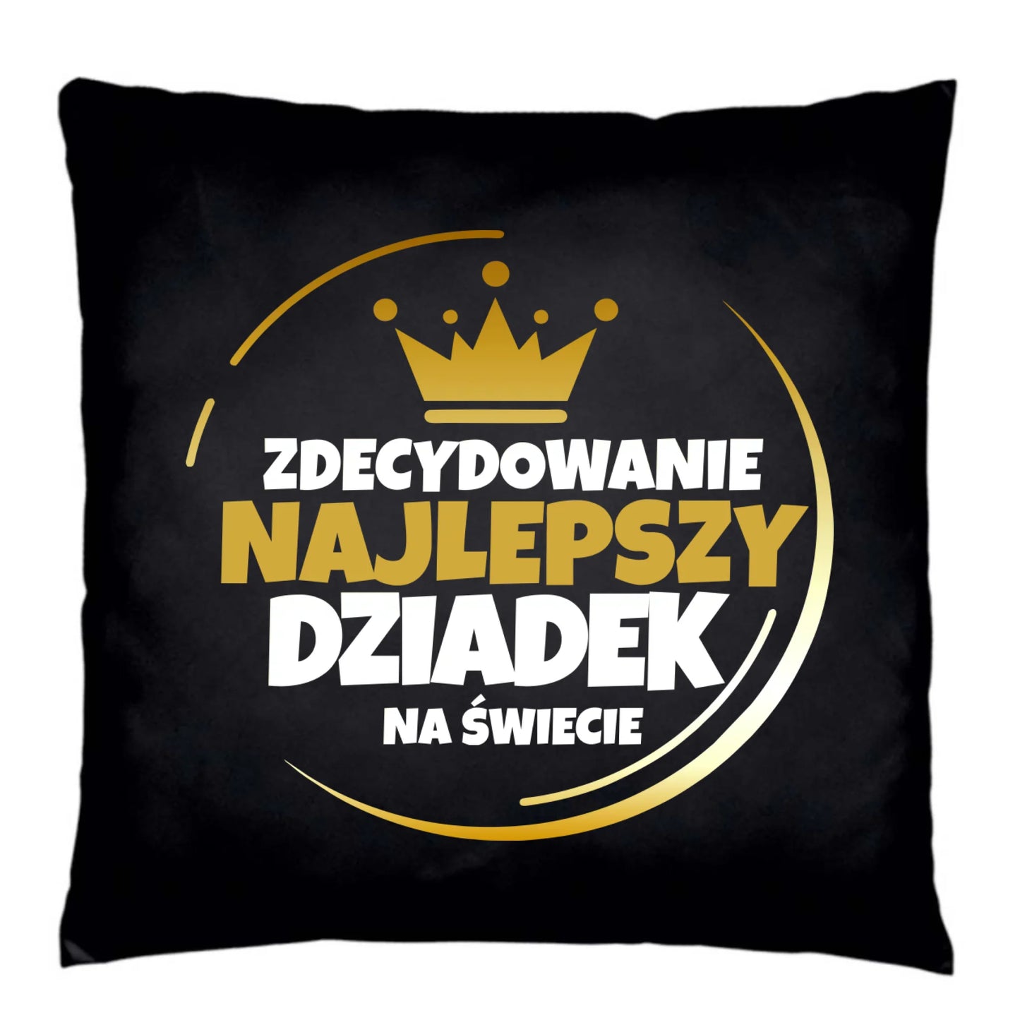 Poduszka dekoracyjna dla dziadka - Zdecydowanie najlepszy dziadek D32 - StoryCups.pl