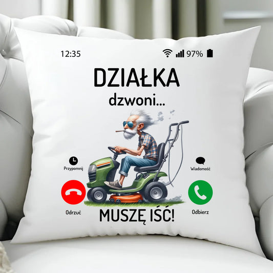 Poduszka dla dziadka - Działka dzwoni muszę iść D35 - StoryCups.pl