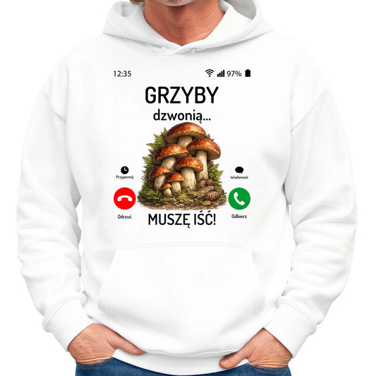 Bluza z kapturem dla dziadka grzybiarza - Grzyby dzwonią muszę iść D36 - StoryCups.pl