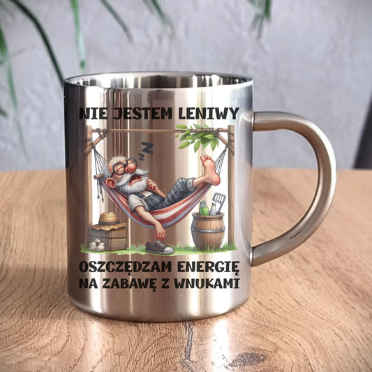 Kubek metalowy dla dziadka - Nie jestem leniwy oszczędzam energię D39 - StoryCups.pl