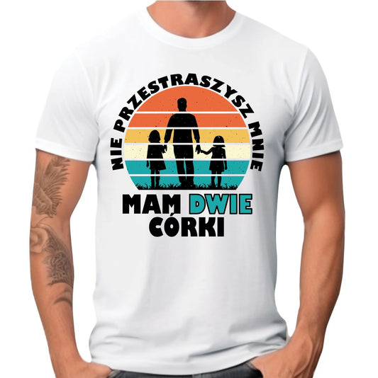 Koszulka męska dla taty - Nie przestraszysz mnie mam dwie córki DT02 - StoryCups.pl