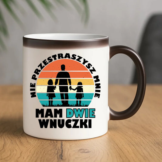 Kubek magiczny dla dziadka - Nie przestraszysz mnie mam dwie wnuczki D41 - StoryCups.pl