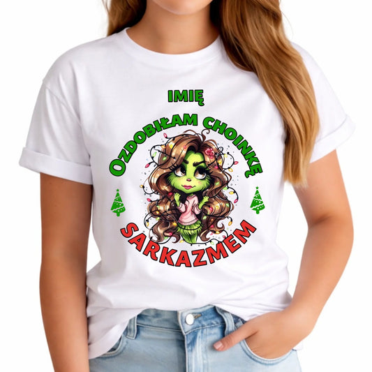 Koszulka damska świąteczna - Grinch - Ozdobiłam choinkę sarkazmem - personalizowana BN115 - StoryCups.pl