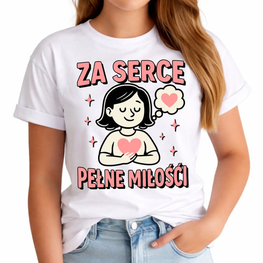 Koszulka damska dla nauczycielki - przedszkolanki - Za serce pełne miłości N17 - StoryCups.pl