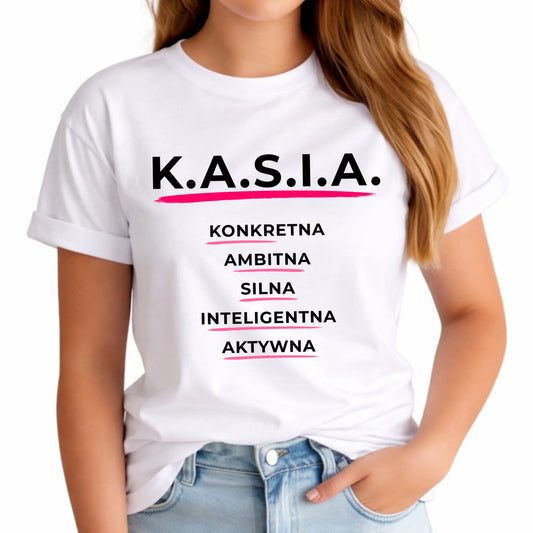 Koszulka damska - prezent dla Kasi - Katarzyna - K.A.S.I.A. DZ17 - StoryCups.pl