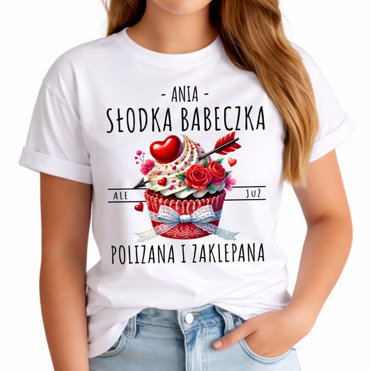 Koszulka damska - Słodka babeczka polizana i zaklepana - personalizowana W37 - StoryCups.pl