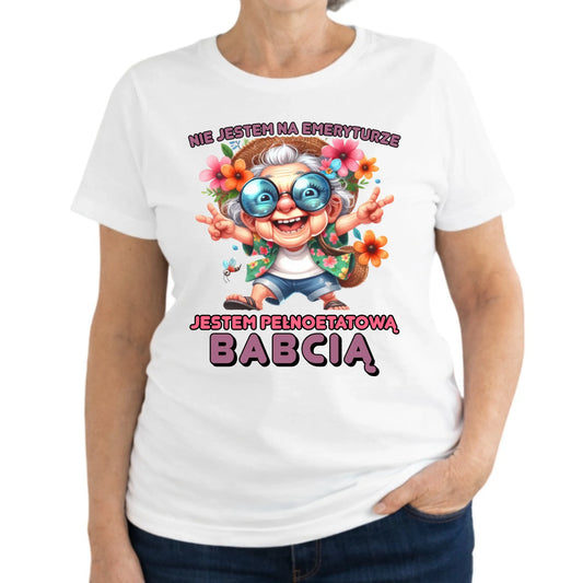 Koszulka dla babci - Pełnoetatowa babcia B20 - StoryCups.pl
