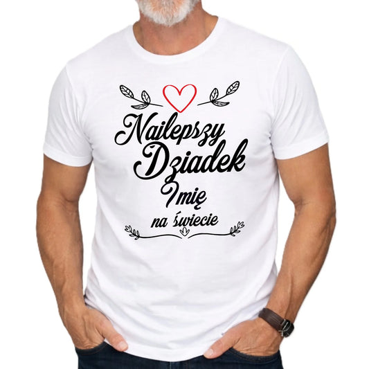 Koszulka dla dziadka - Najlepszy dziadek na Świecie - personalizowana D12 - StoryCups.pl