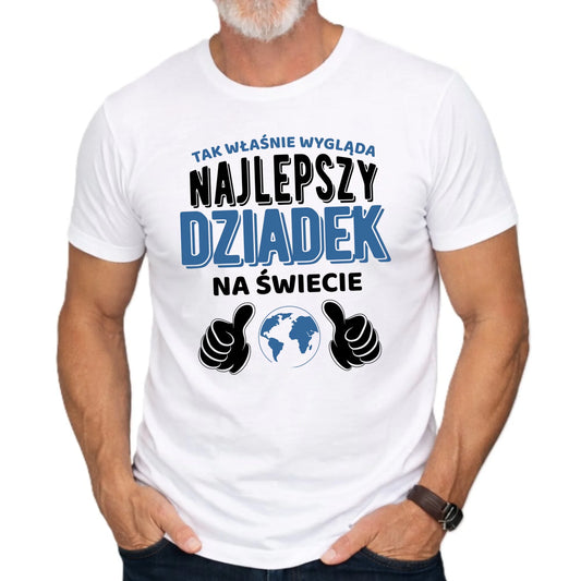 Koszulka dla dziadka - Tak wygląda najlepszy dziadek na świecie D24 - StoryCups.pl