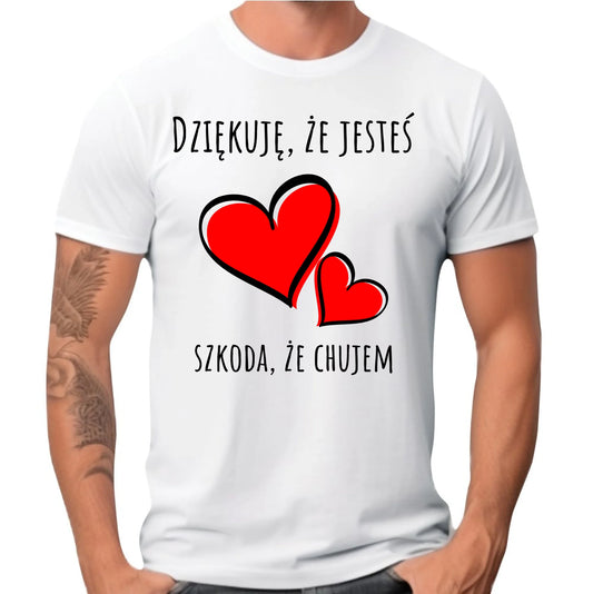 Koszulka męska - Dziękuję, że jesteś szkoda, że ch#jem - bez cenzury - czarna DCH10