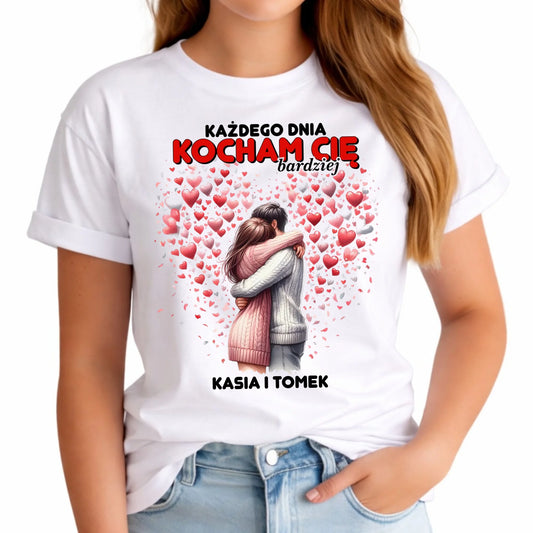Koszulka damska dla par - Każdego dnia kocham Cię bardziej - personalizowana W09 - StoryCups.pl