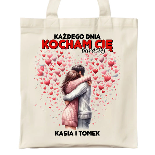 Torba dla par - Każdego dnia kocham Cię bardziej - personalizowana W09 - StoryCups.pl