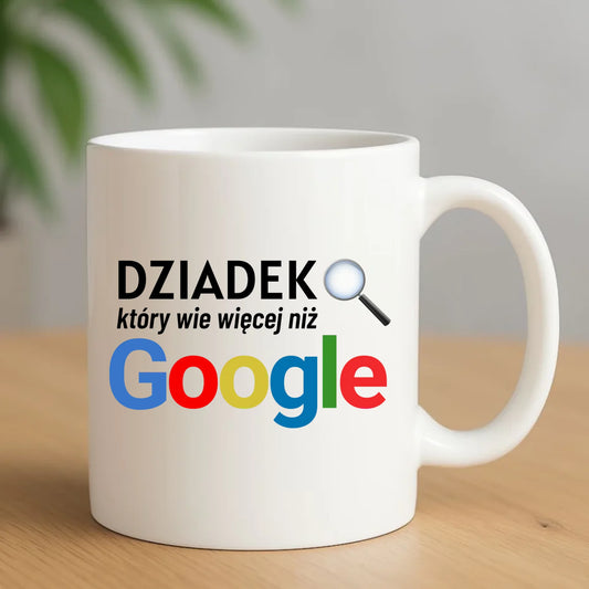 Kubek dla dziadka - Dziadek który wie więcej niż google D44 - StoryCups.pl