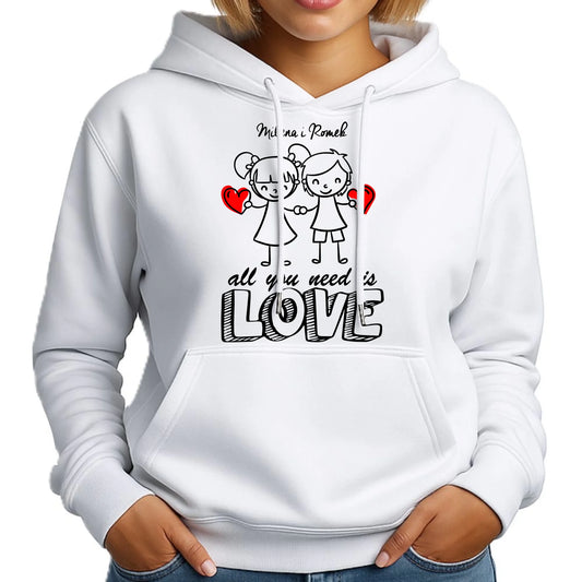 Bluza damska z kapturem dla par - All You need is love - personalizowana W13 - StoryCups.pl