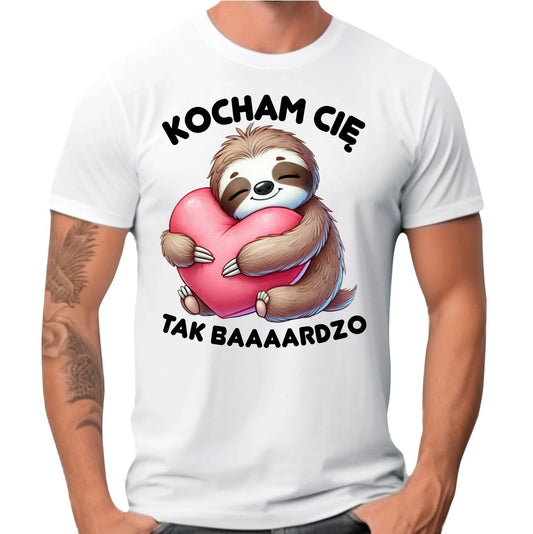 Koszulka męska - Leniwiec Kocham Cię tak baaaardzo W16 - StoryCups.pl