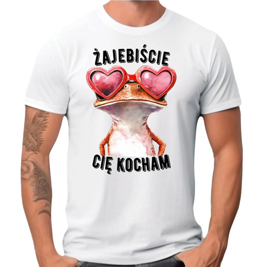 Koszulka męska dla par - Żajebiście Cię Kocham Żaba W17 - StoryCups.pl