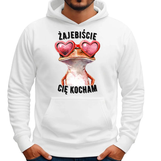 Bluza męska z kapturem dla par - Żajebiście Cię Kocham Żaba W17 - StoryCups.pl