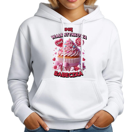Bluza damska z kapturem na Walentynki - Walentynkowa Babeczka - personalizowana W21 - StoryCups.pl