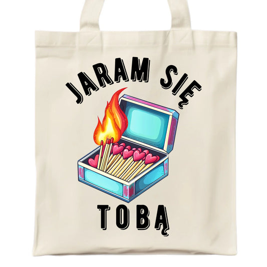 Torba dla zakochanych - Jaram się Tobą W39 - StoryCups.pl