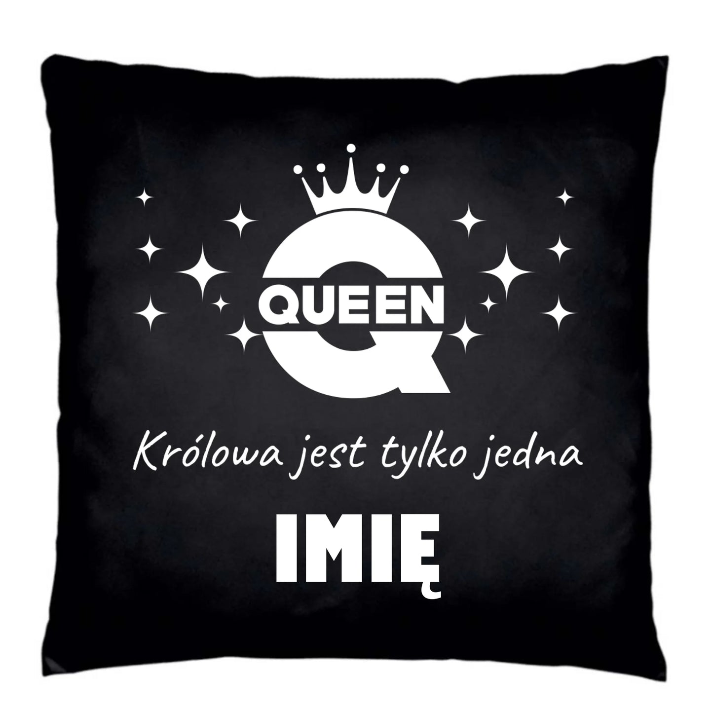 Poduszka dekoracyjna dla niej - Queen Królowa jest tylko jedna - personalizowana W40 - StoryCups.pl