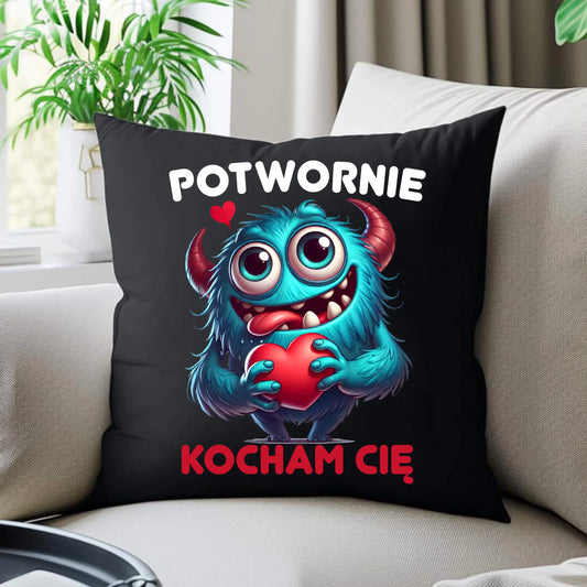 Poduszka dekoracyjna dla par - Potwornie Kocham Cię W45 - StoryCups.pl