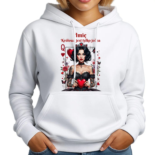 Bluza damska z kapturem - Królowa jest tylko jedna - personalizowana W46 - StoryCups.pl