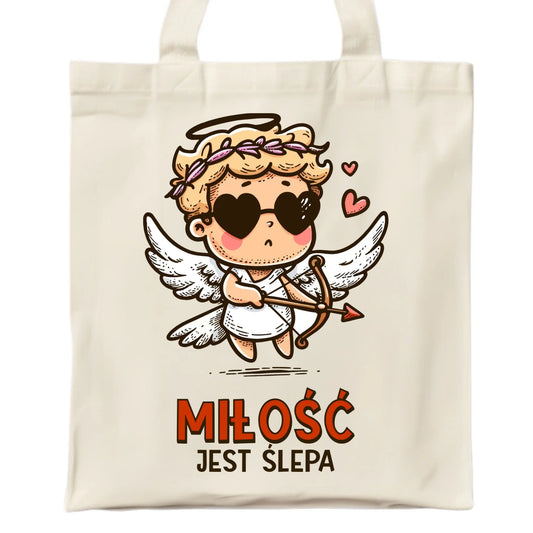 Torba - Miłość jest ślepa W48 - StoryCups.pl