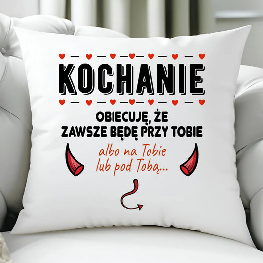 Poduszka dla par - Obiecuję, że zawsze będę przy Tobie W50 - StoryCups.pl