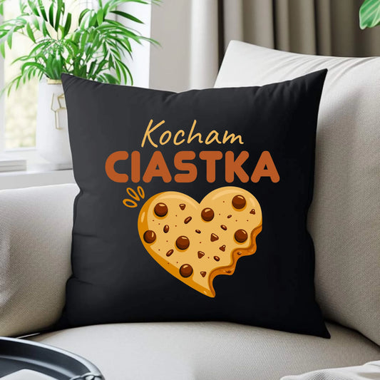 Poduszka dekoracyjna dla niej - Kocham Ciastka W53 - StoryCups.pl