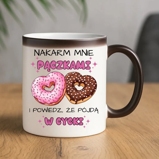 Kubek magiczny dla dziewczyny - Nakarm mnie pączkami W59 - StoryCups.pl