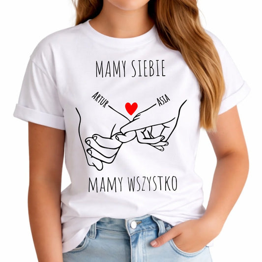Koszulka damska - Zaplecione ręce mamy siebie mamy wszystko - personalizowana W63 - StoryCups.pl