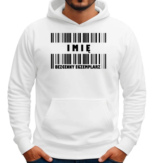 Bluza męska z kapturem - Bezcenny egzemplarz prezent dla niego - personalizowana DCH07