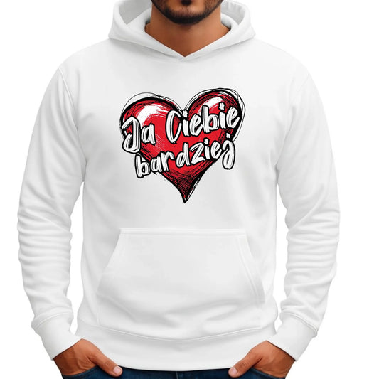 Bluza męska z kapturem - Serce Ja Ciebie bardziej W84 - StoryCups.pl