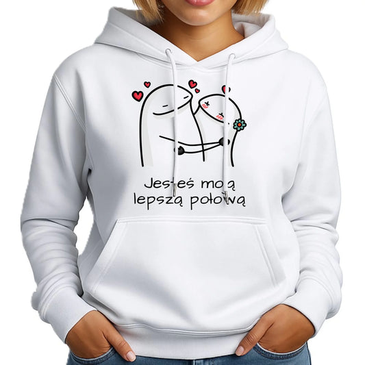 Bluza damska z kapturem - Jesteś moją lepszą połową W87 - StoryCups.pl