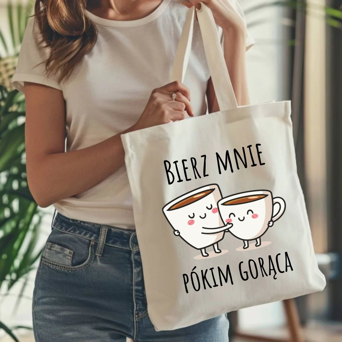 Torba - Bierz mnie pókim gorąca W88 - StoryCups.pl