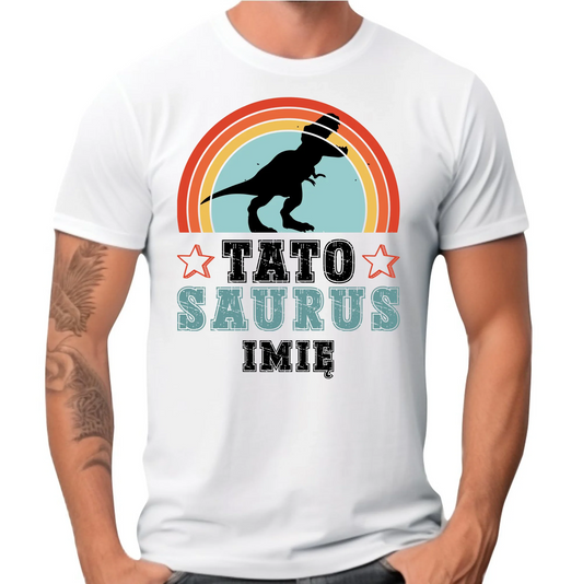 Koszulka dla taty - Tato Saurus - personalizowana DT03