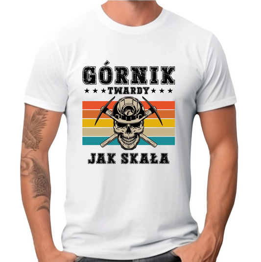 Koszulka męska - prezent dla górnika - Górnik twardy jak skała G21 - StoryCups.pl