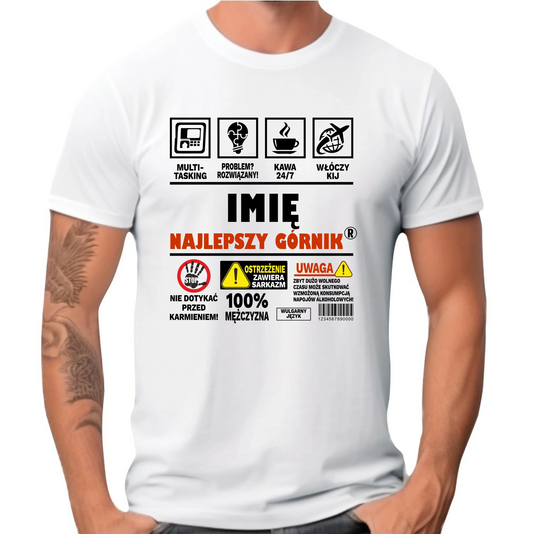 Koszulka męska - prezent dla górnika - Najlepszy górnik 24/7 - personalizowana G11 - StoryCups.pl