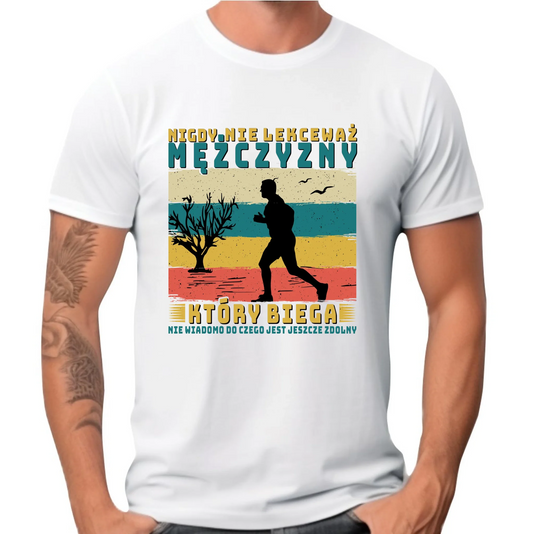 Koszulka męska dla biegacza - Nigdy nie lekceważ HB03 - StoryCups.pl