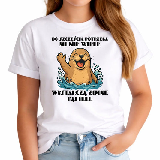 Koszulka damska - prezent dla morsa - Do szczęścia potrzeba mi nie wiele HM06 - StoryCups.pl